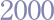 2000