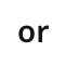 or